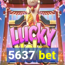 5637 bet